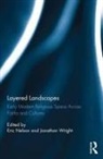 Eric (Missouri State University Nelson, Eric Wright Nelson, Eric Nelson, Nelson Eric, Jonathan Wright - Layered Landscapes