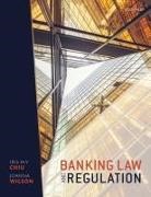 Iris H-Y Chiu, Iris H-Y (Professor of Company Law and Finan Chiu, Joanna Wilson, Wilson Joanna - Banking Law and Regulation