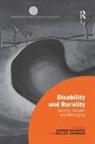 Karen (Western Sydney University Soldatic, Kelley Johnson, Johnson Kelley, Karen Soldatic, Soldatic Karen - Disability and Rurality