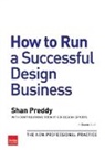 Shan Preddy, Shan Preddy, Preddy Shan - How to Run a Successful Design Business