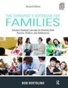 Bob Bertolino, Bob (Clinical Director Bertolino - Therapist''s Notebook for Families