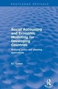 S I Cohen, S. I. Cohen, S.I. Cohen - Social Accounting and Economic Modelling for Developing Countries Analysis, Policy and Planning Applications
