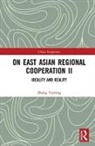 Zhang Yunling - On East Asian Regional Cooperation II