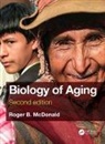 Roger B. Mcdonald, McDonald Roger B. - Biology of Aging