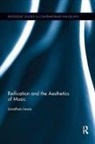 Jonathan Lewis, Jonathan (University of Cambridge Lewis - Reification and the Aesthetics of Music