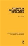 John M Hull, John M. Hull, John M Hull, John M. Hull - Studies in Religion and Education