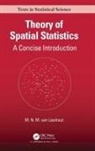 M.n.m. Van Lieshout - Theory of Spatial Statistics