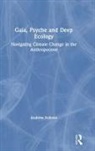 Andrew Fellows - Gaia, Psyche and Deep Ecology