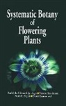 Murielle Figeat, Figeat Murielle, Vincent V. Savolainen, Savolainen Vincent V., R E. Spichiger, R-E Spichiger... - Systematic Botany of Flowering Plants