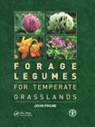 John Frame, Frame John - Forage Legumes for Temperate Grasslands