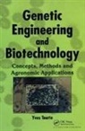 Yves Tourte - Genetic Engineering and Biotechnology