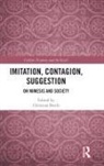 Christian Borch, Christian Borch, Borch Christian - Imitation, Contagion, Suggestion