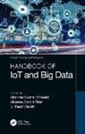 Vijender Kumar (Cmr Institute of Technolo Solanki, J. Paulo Davim, Vicente García Díaz, Vijender Kumar Solanki - Handbook of Iot and Big Data