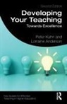 Lorraine Anderson, Peter Kahn, Peter Anderson Kahn - Developing Your Teaching
