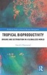 David Hammond - Tropical Bioproductivity