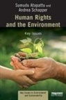 Sumudu Atapattu, Sumudu (University of Wisconsin Atapattu, Atapattu Sumudu, Andrea Schapper, Schapper Andrea - Human Rights and the Environment