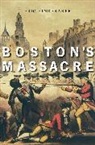 Eric Hinderaker, Hinderaker Eric - Bostons Massacre