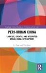 Yan Guo, Guo Yan, Li Tian, LI Guo Tian, Tian Li - Peri-Urban China