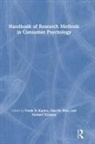 Frank Herr Kardes, Paul M. Herr, Herr Paul M., Frank Kardes, Norbert Schwarz, Schwarz Norbert - Handbook of Research Methods in Consumer Psychology