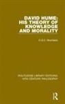 D G C Macnabb, D. G. C. Macnabb, D.g.c. Macnabb - David Hume: His Theory of Knowledge and Morality