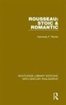 Kennedy F Roche, Kennedy F. Roche, Roche Kennedy F. - Rousseau: Stoic & Romantic
