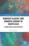 Elena Samonova - Modern Slavery and Bonded Labour in South Asia