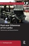 S I Keethaponcalan, S. I. Keethaponcalan - Post-War Dilemmas of Sri Lanka