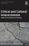 Michael Hviid (Aalborg University Jacobsen, Michael Hviid Jacobsen - Critical and Cultural Interactionism