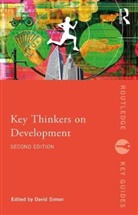 David (Royal Holloway Simon, David Simon - Key Thinkers on Development