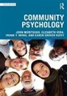 Karen Duffy, John Moritsugu, John Vera Moritsugu, Moritsugu John, Elizabeth Vera, Frank Y Wong... - Community Psychology