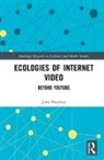 John Hondros, John (University of Sussex Hondros - Ecologies of Internet Video