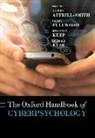 Alison (Senior Lecturer Attrill-Smith, Alison Attrill-Smith, Chris Fullwood, Melanie Keep, Daria J. Kuss - Oxford Handbook of Cyberpsychology