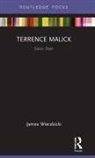 James Wierzbicki, James (University of Sydney Wierzbicki - Terrence Malick: Sonic Style