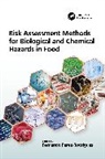 Fernando Perez-Rodriguez, Fernando (University of Cordoba Perez-Rodriguez, Fernando Pérez-Rodríguez - Risk Assessment Methods for Biological and Chemical Hazards in Food