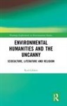 Rod Giblett, Giblett Rod - Environmental Humanities and the Uncanny