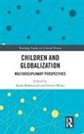 Hoda Mintz Mahmoudi, Hoda Mahmoudi, Steven Mintz - Children and Globalization