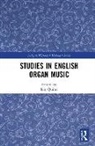 Iain Quinn, Iain Quinn, Quinn Iain - Studies in English Organ Music