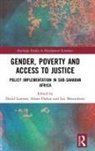 David Dubin Lawson, Adam Dubin, David Lawson, Lea Mwambene - Gender, Poverty and Access to Justice