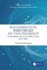 Nirdosh Bhatnagar - Mathematical Principles of the Internet, Volume 1