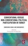 Cristiano (University of Surrey Bee, Cristiano Kaya Bee, Cristiano Bee, Bee Cristiano, Ayhan Kaya - Conventional Versus Non-Conventional Political Participation in Turkey