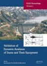 Jean-Jacques Matsumoto Fry, Jean-Jacques Fry, Fry Jean-Jacques, Norihisa Matsumoto - Validation of Dynamic Analyses of Dams and Their Equipment