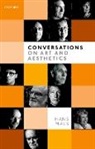Hans Maes, Hans (University of Kent) Maes, Maes Hans - Conversations on Art and Aesthetics