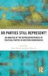 Knut (University of Oslo Heidar, Knut Heidar, Heidar Knut, Bram Wauters - Do Parties Still Represent?
