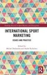 Michel Richelieu Desbordes, Michel Desbordes, André Richelieu - International Sport Marketing