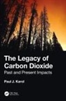 Paul Karol - Legacy of Carbon Dioxide