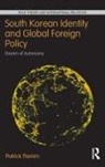 Patrick Flamm - South Korean Identity and Global Foreign Policy