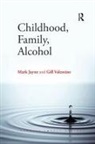 Mark Jayne, Mark (University of Manchester Jayne, Gill Valentine, Valentine Gill - Childhood, Family, Alcohol