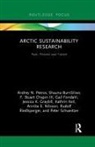 Shauna Burnsilver, F. Stuart Chapin III, Gail Fondahl, Jessica K. Graybill, Graybill Jessica K., Kathrin Keil... - Arctic Sustainability Research