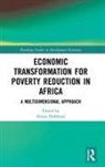 Almas Heshmati, Almas Heshmati, Heshmati Almas - Economic Transformation for Poverty Reduction in Africa