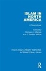 Michael A. Melton Koszegi, Michael A. Köszegi, J. Gordon Melton, Melton J. Gordon - Islam in North America